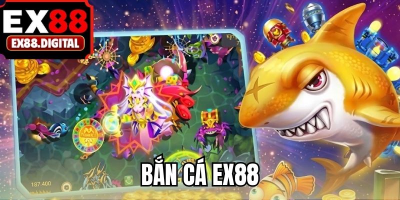 Bắn cá EX88