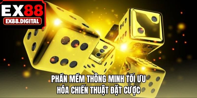 Phần mềm thông minh tối ưu hóa chiến thuật đặt cược