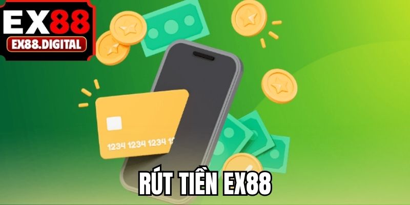 Rút tiền EX88